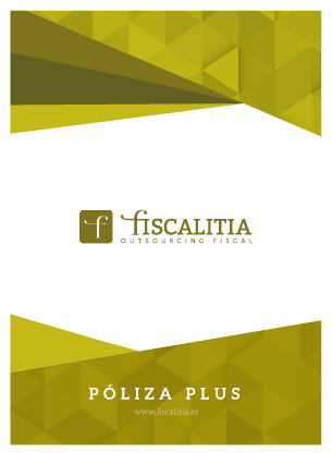Póliza Plus Fiscalitia