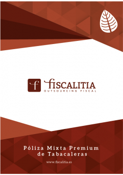 Póliza Mixta Premium de Tabacaleras Fiscalitia