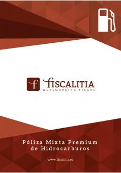Póliza Mixta Premium de Hidrocarburos Fiscalitia